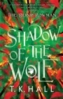 Shadow of the wolf